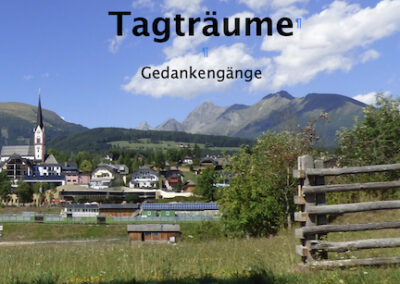 Tagträume – Gedankengänge