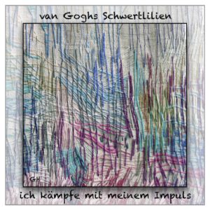 van Goghs Schwertlilien